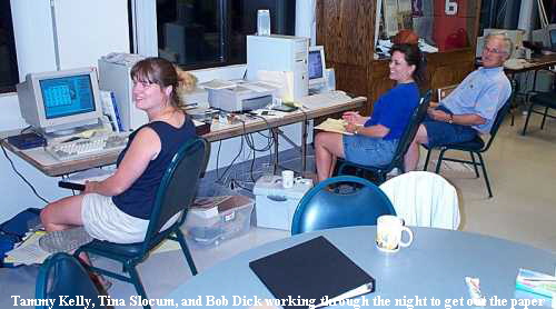 Tammy Kelly, Tina Slocum, and Bob Dick working through the night to get out the paper