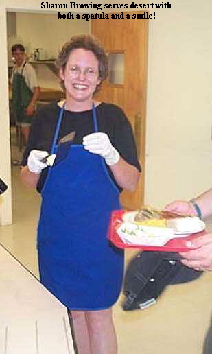 Sharon Browing serves desert with
 both a spatula and a smile!