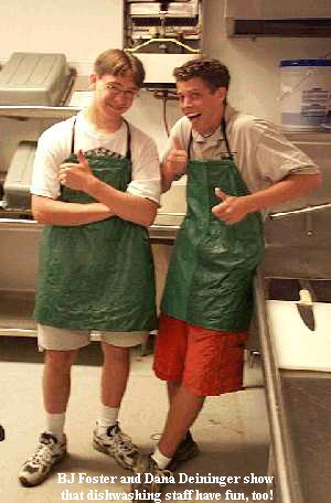 BJ Foster and Dana Deininger show
 that dishwashing staff have fun, too!