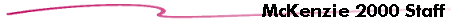 McKenzie 2000 Staff