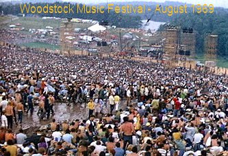Woodstock Music Festival - August 1969