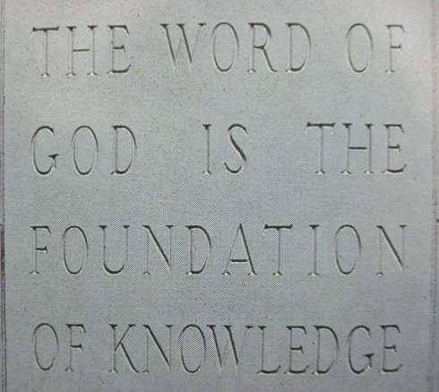The Word of God is the Foundation of Knowledge