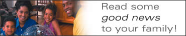 Read some good news to your family!