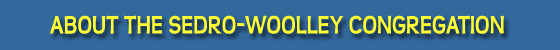 About the Sedro-Woolley Congregation