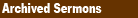 Archived Sermons